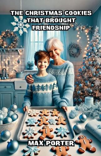 Cover image for The Christmas Cookies That Brought Friendship