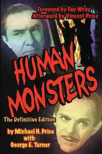 Cover image for Human Monsters: The Definitive Edition