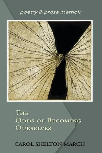 Cover image for The Odds of Becoming Ourselves