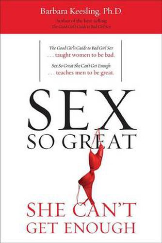 Cover image for Sex So Great She Can't Get Enough