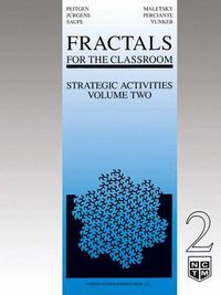 Cover image for Fractals for the Classroom: Strategic Activities Volume Two