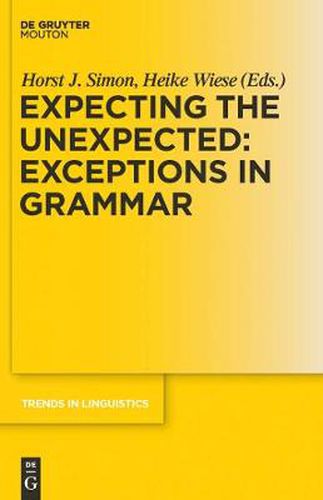 Cover image for Expecting the Unexpected: Exceptions in Grammar