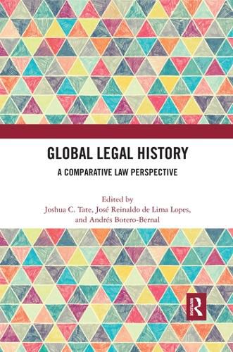 Cover image for Global Legal History: A Comparative Law Perspective