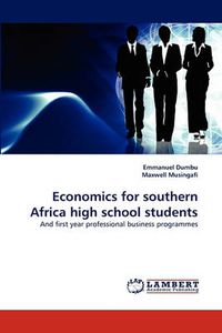 Cover image for Economics for southern Africa high school students