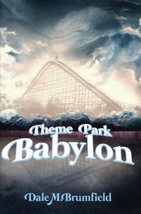 Cover image for Theme Park Babylon