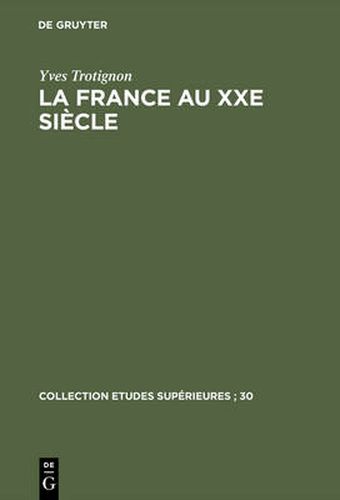 Cover image for La France au XXe siecle