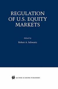 Cover image for Regulation of U.S. Equity Markets