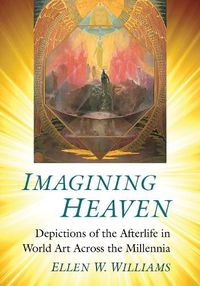 Cover image for Imagining Heaven