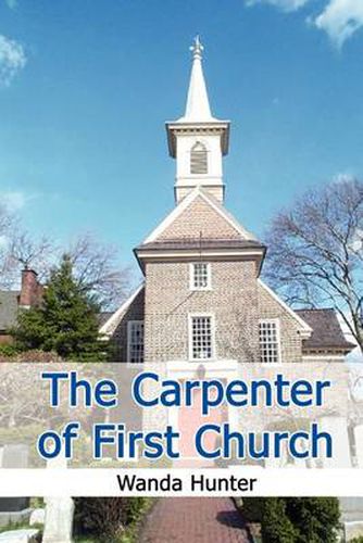 Cover image for The Carpenter of First Church