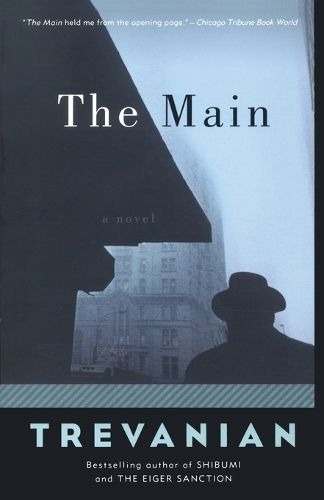 Cover image for The Main: A Novel