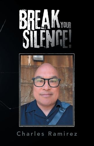 Cover image for Break Your Silence!