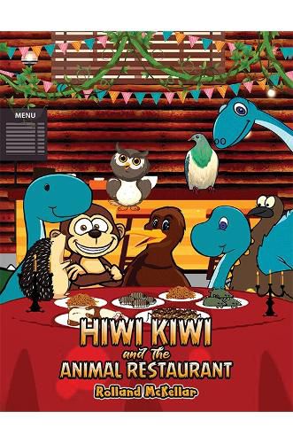 Cover image for Hiwi Kiwi and the Animal Restaurant
