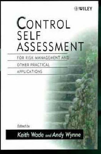 Cover image for Control Self Assessment: For Risk Management and Other Practical Applications