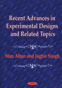 Cover image for Recent Advances in Experimental Designs & Related Topics: Papers Presented at the Conference in Honor of Professor Damaraju Raghavarao