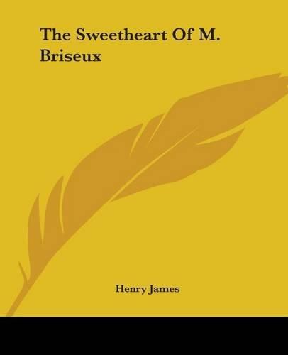 Cover image for The Sweetheart Of M. Briseux