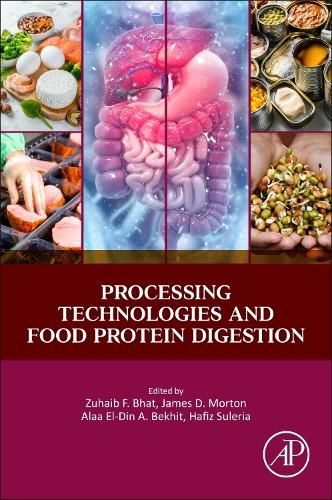 Cover image for Processing Technologies and Food Protein Digestion