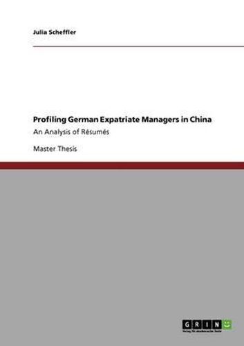 Cover image for Profiling German Expatriate Managers in China