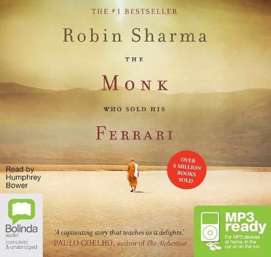 Cover image for The Monk Who Sold His Ferrari: A Spiritual Fable About Fulfilling Your Dreams & Reaching Your Destiny