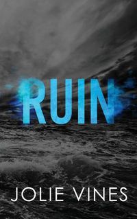 Cover image for Ruin (Dark Island Scots, #1) - SPECIAL EDITION