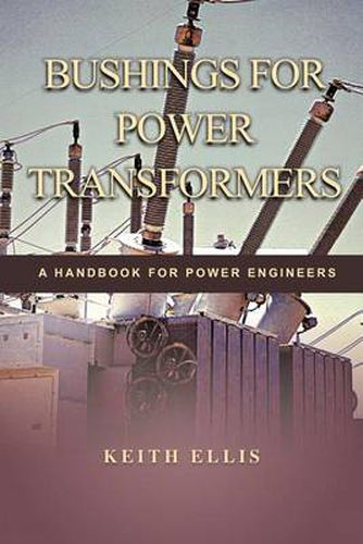 Cover image for Bushings for Power Transformers