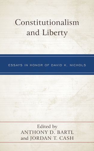 Constitutionalism and Liberty