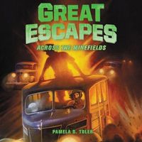Cover image for Great Escapes #6: Across the Minefields