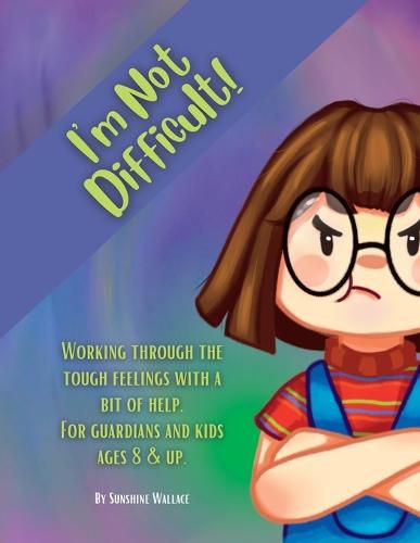 Cover image for I'm Not Difficult