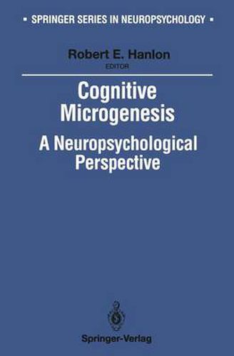 Cover image for Cognitive Microgenesis: A Neuropsychological Perspective