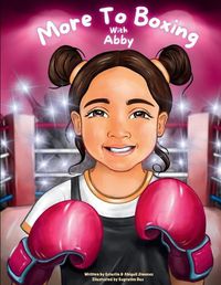 Cover image for More To Boxing With Abby