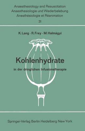 Kohlenhydrate in der Dringlichen Infusionstherapie