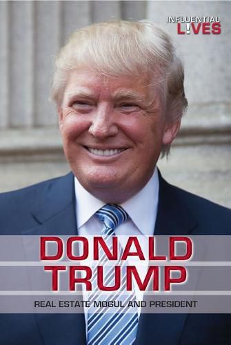 Cover image for Donald Trump: Real Estate Mogul and President