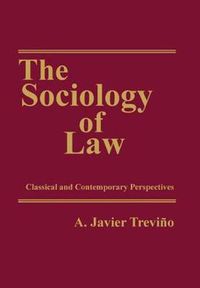 Cover image for The Sociology of Law: Classical and Contemporary Perspectives