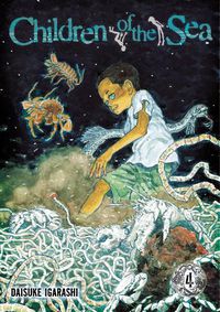 Cover image for Children of the Sea, Vol. 4