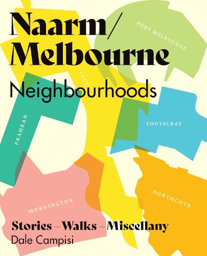 Naarm/Melbourne Neighbourhoods