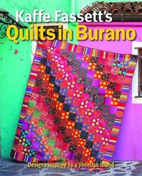 Cover image for Kaffe Fassett's Quilts in Burano - Designs inspire d by a Venetian island