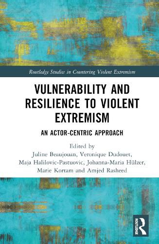 Cover image for Vulnerability and Resilience to Violent Extremism