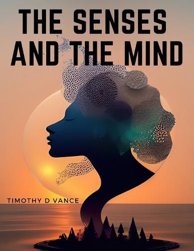 Cover image for The Senses and The Mind