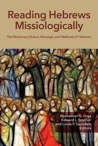 Cover image for Reading Hebrews Missiologically