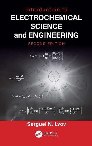 Cover image for Introduction to Electrochemical Science and Engineering