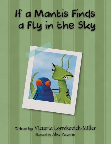 Cover image for If a Mantis Finds a Fly in the Sky