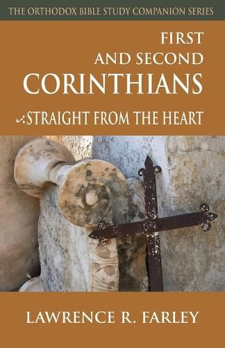 Cover image for First and Second Corinthians: Straight from the Heart