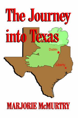 Cover image for The Journey into Texas