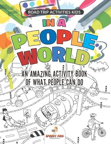 Cover image for Road Trip Activities Kids. In a People World