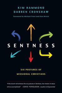 Cover image for Sentness: Six Postures of Missional Christians