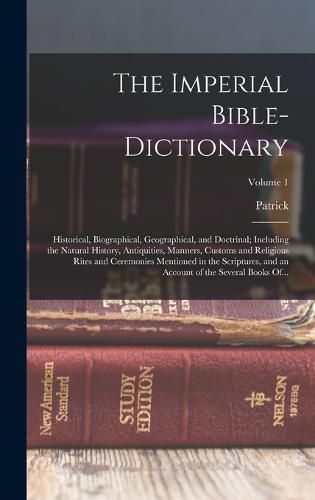 Cover image for The Imperial Bible-dictionary