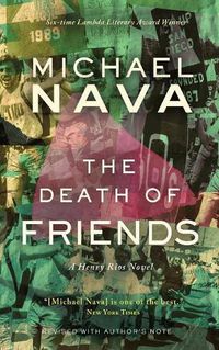 Cover image for The Death of Friends: A Henry Rios Novel