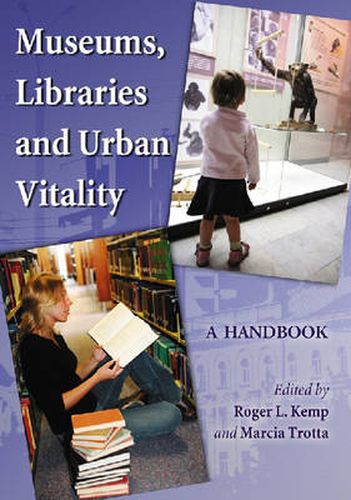 Cover image for Museums, Libraries and Urban Vitality: A Handbook