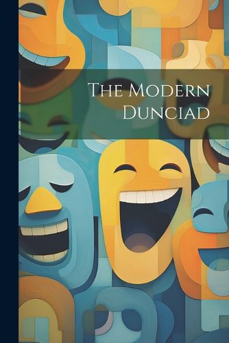 Cover image for The Modern Dunciad