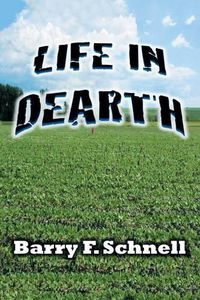 Cover image for Life in Dearth