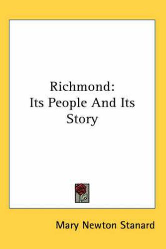 Cover image for Richmond: Its People and Its Story